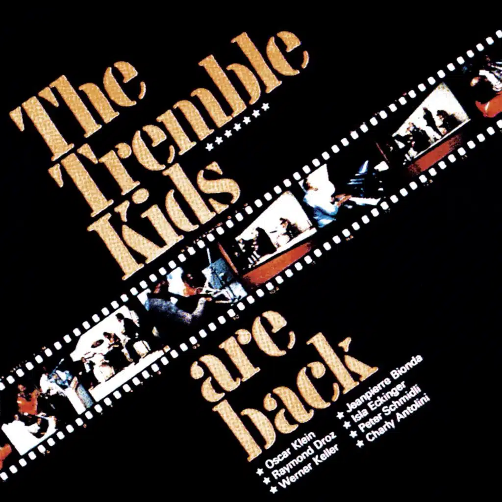 The Tremble Kids