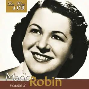 Mado Robin, Vol. 2 (Collection "Les voix d'or")