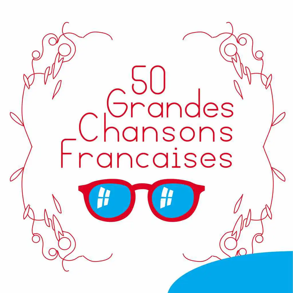 50 Grandes chansons françaises