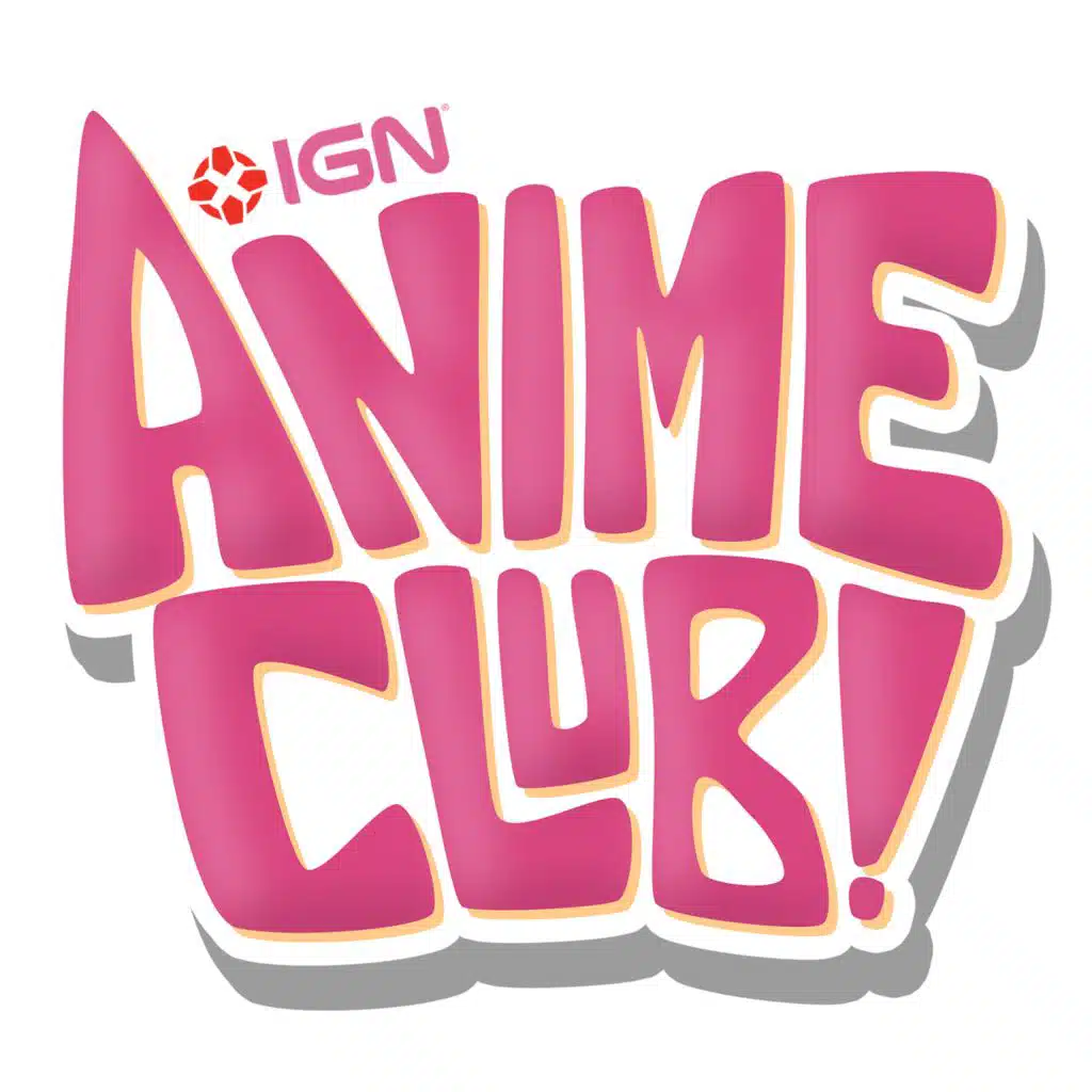 IGN Anime Club Episode 57 - Anime Expo 2016