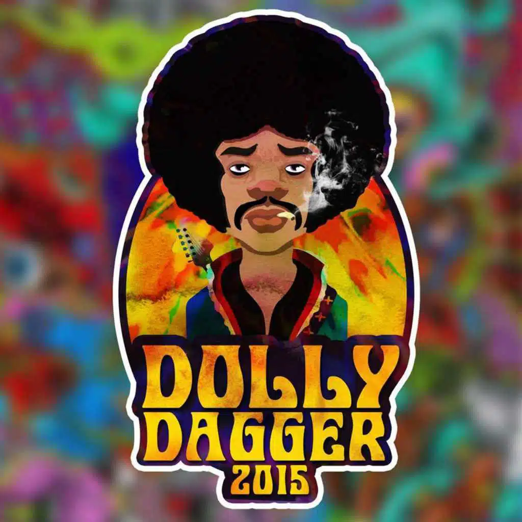 Dolly Dagger 2015 (feat. O.G Dan)