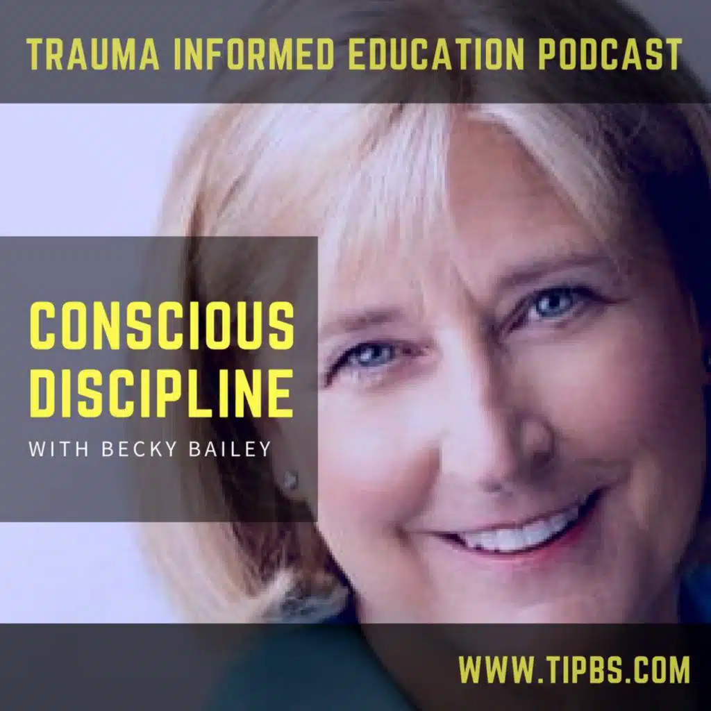 Conscious Discipline with Becky Bailey