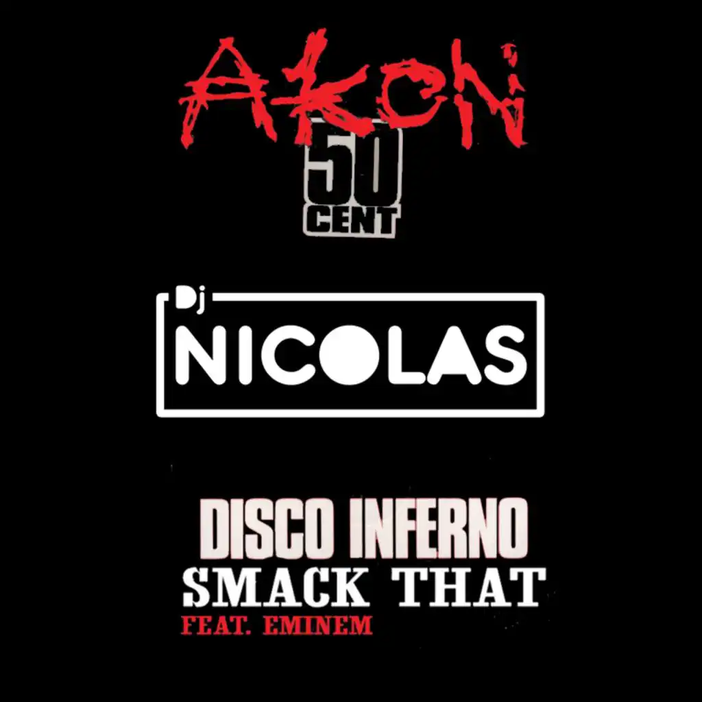 Akon ft. Eminem ft. 50 Cent - Smack That Disco MashUp