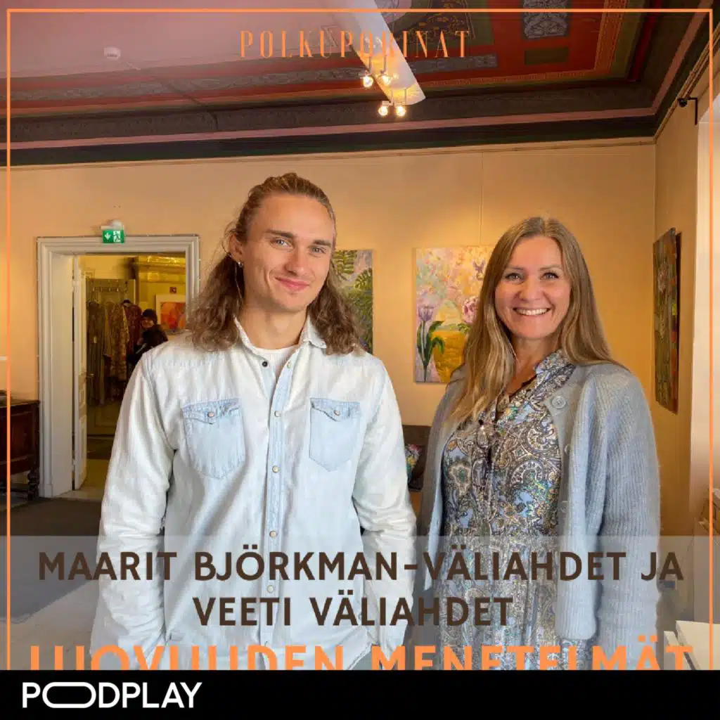 Maarit Björkman-Väliahdet ja Veeti Väliahdet - luovuuden menetelmät