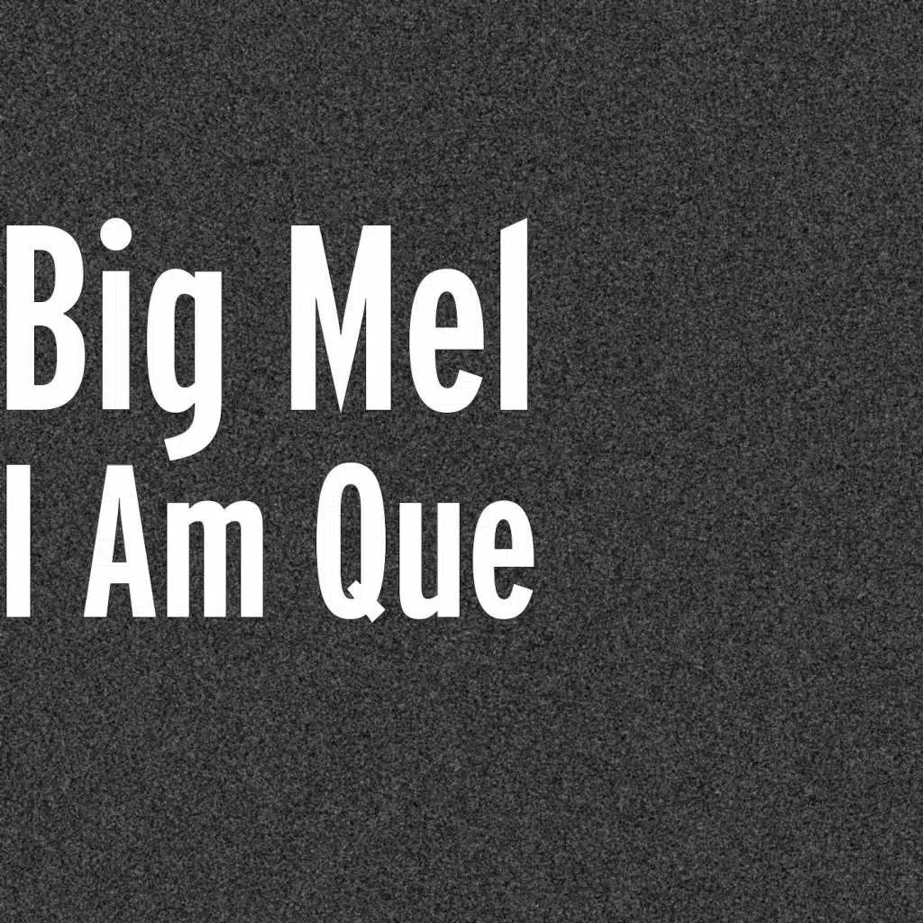 I Am Que