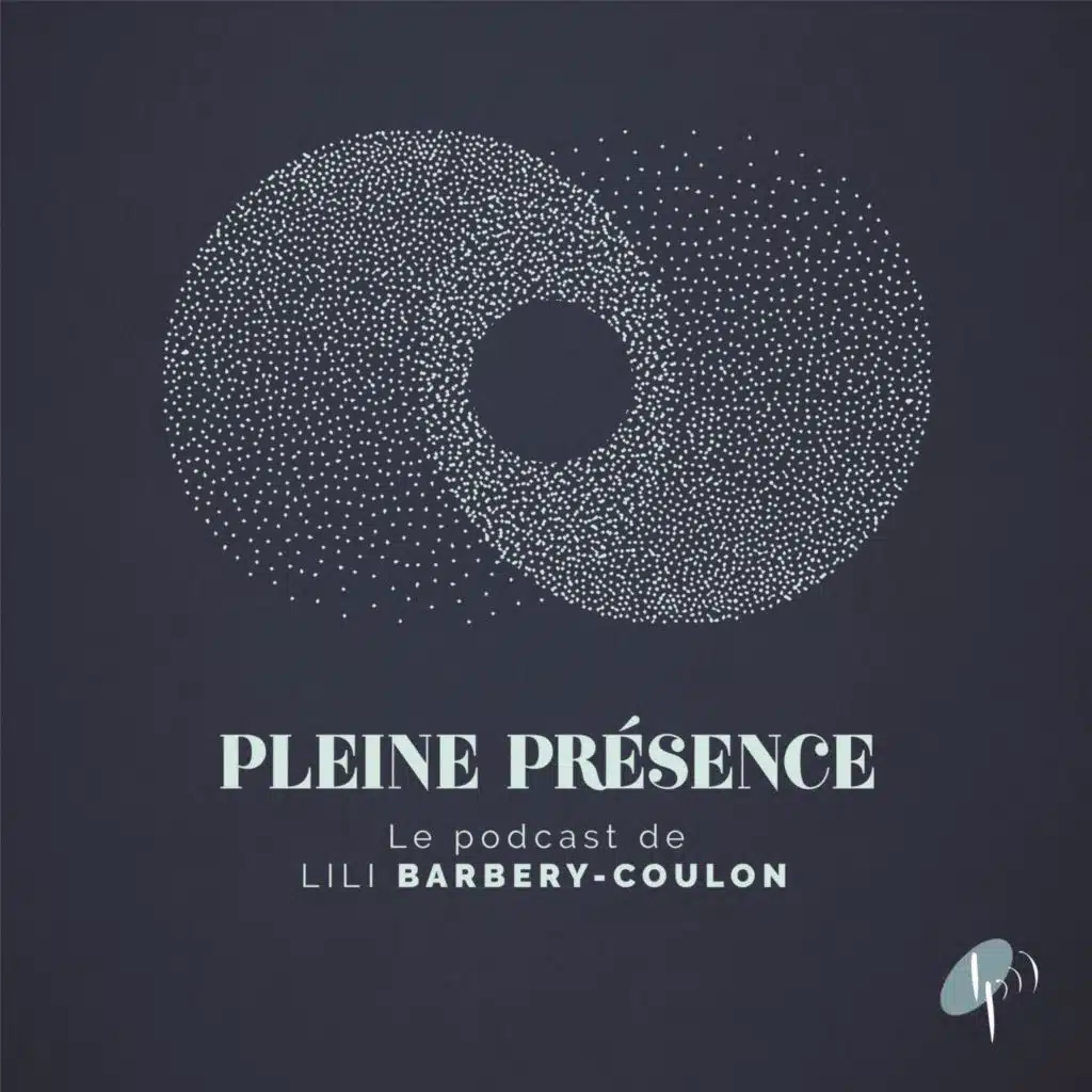 Episode 9- Meditation et Rencontre avec Catherine Kluger