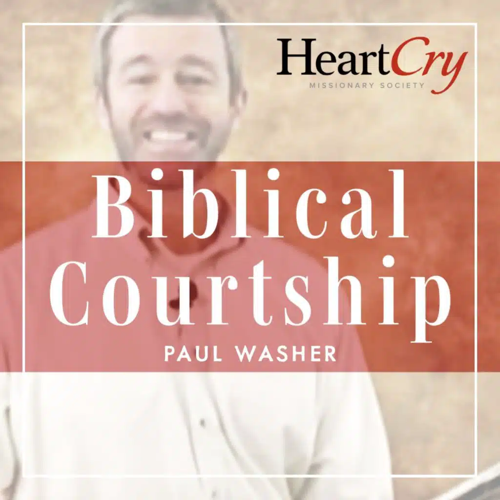 Biblical Courtship Session #4 - The When of Biblical Courtship