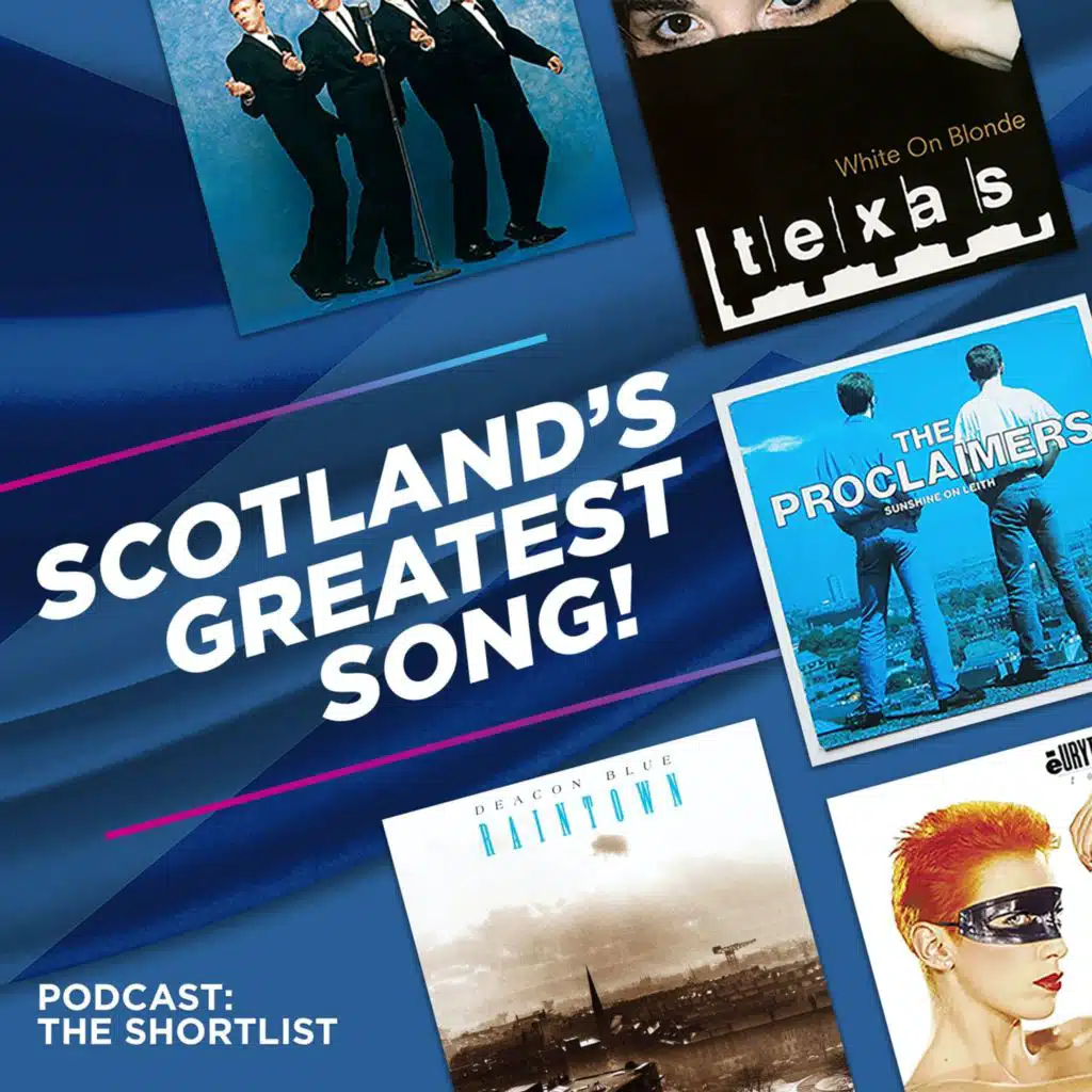 Scotland's Greatest Song - The Shortlist