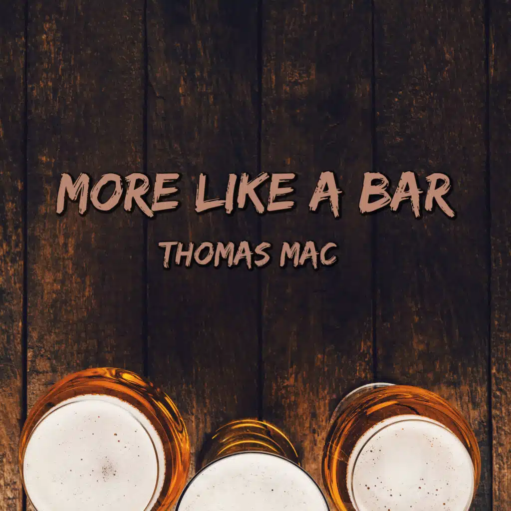 More Like a Bar