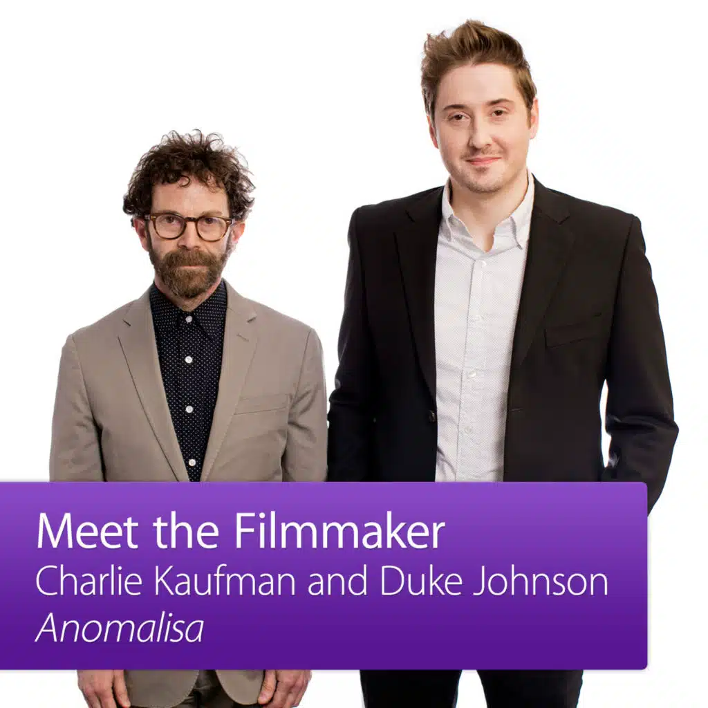 Anomalisa: Meet the Filmmaker