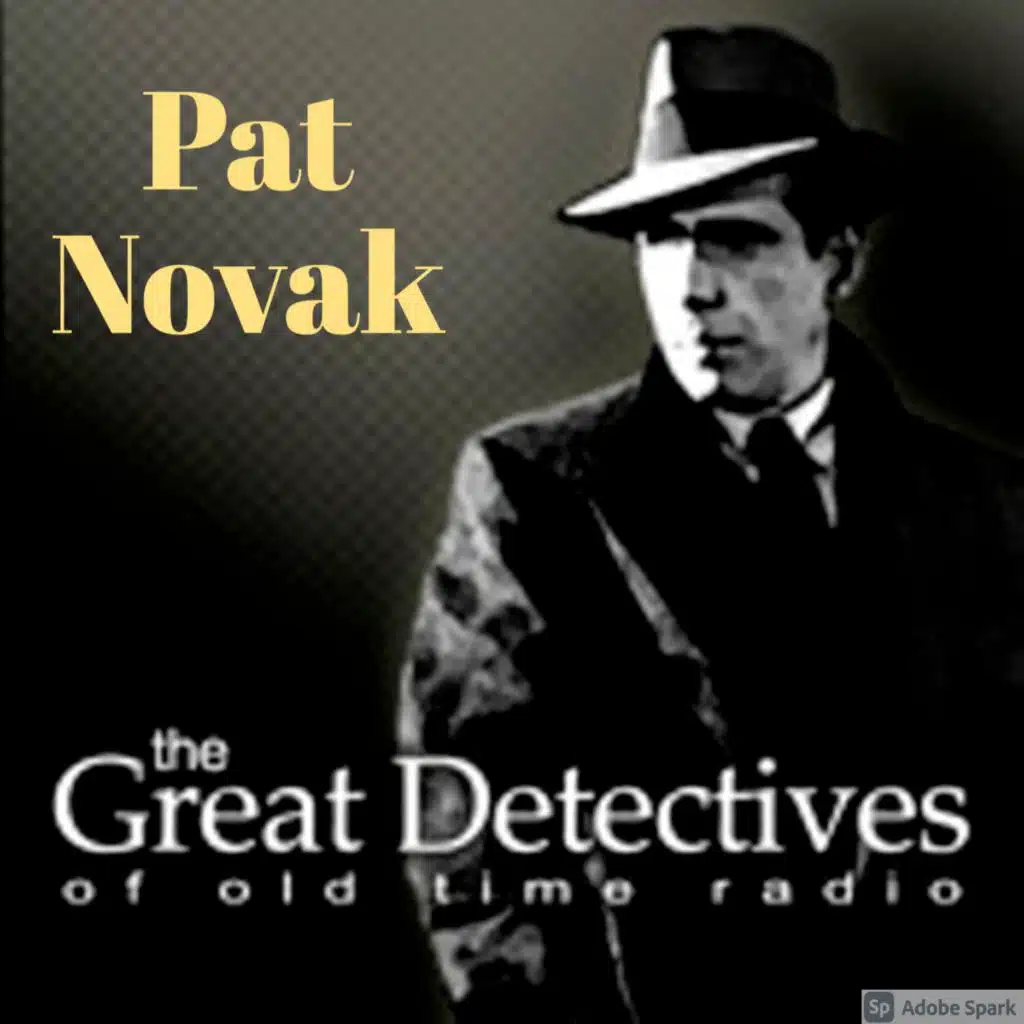 Pat Novak for Hire: Joe Dineen