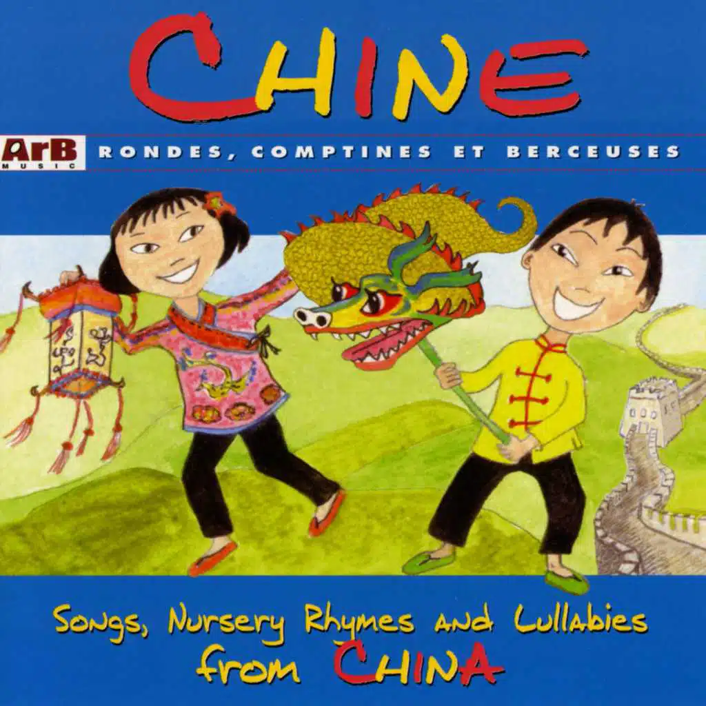 Chine: Rondes, comptines et berceuses