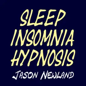 Jason Newland - FREE Hypnosis
