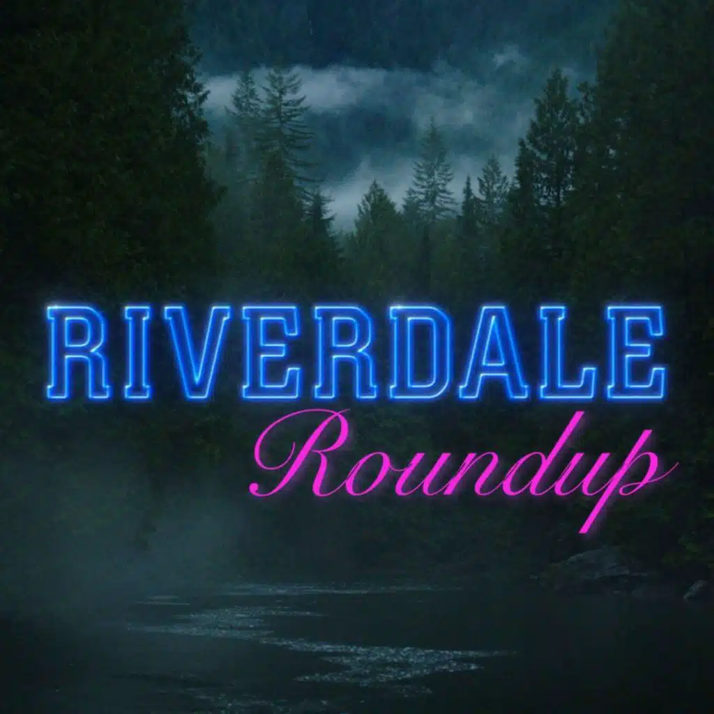 Riverdale Roundup Ch. 115: Tell Me What the Aura Means Jackie