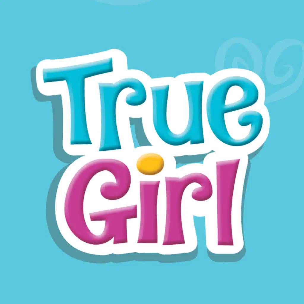 True Girl – Dannah Gresh