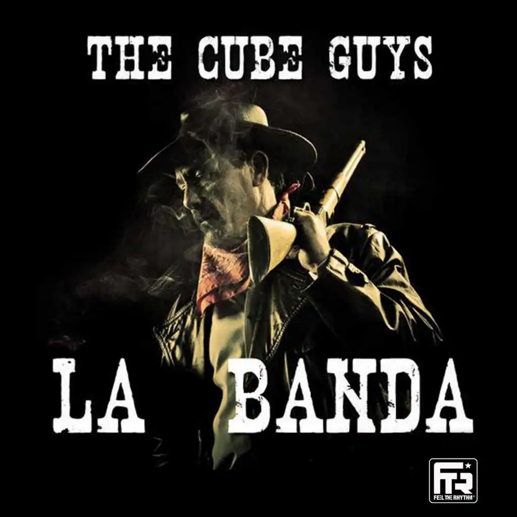 La Banda (The Cube Guys House Mix)
