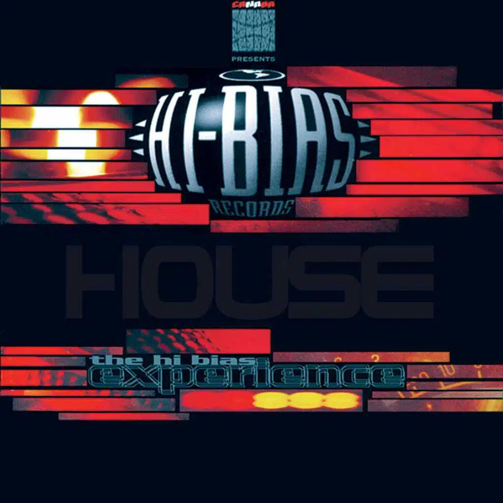 Hi-Bias: House Experience