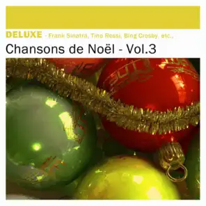 Deluxe: Chansons de Noël, Vol.3