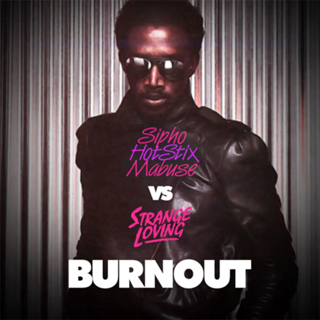 Burn Out (vs. Strange Loving) (Radio Edit)