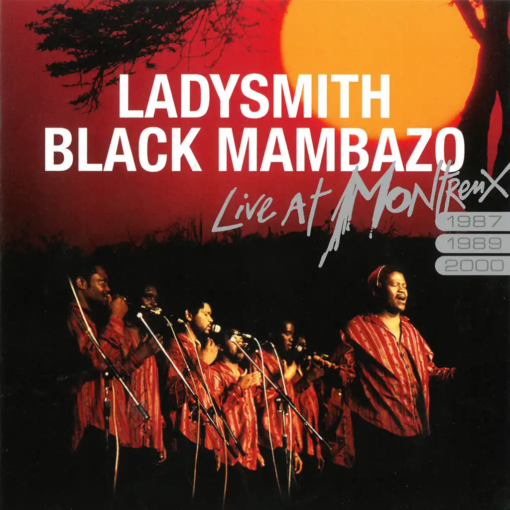 Wangibambezela (Live at Montreux 1987, 1989, 2000)