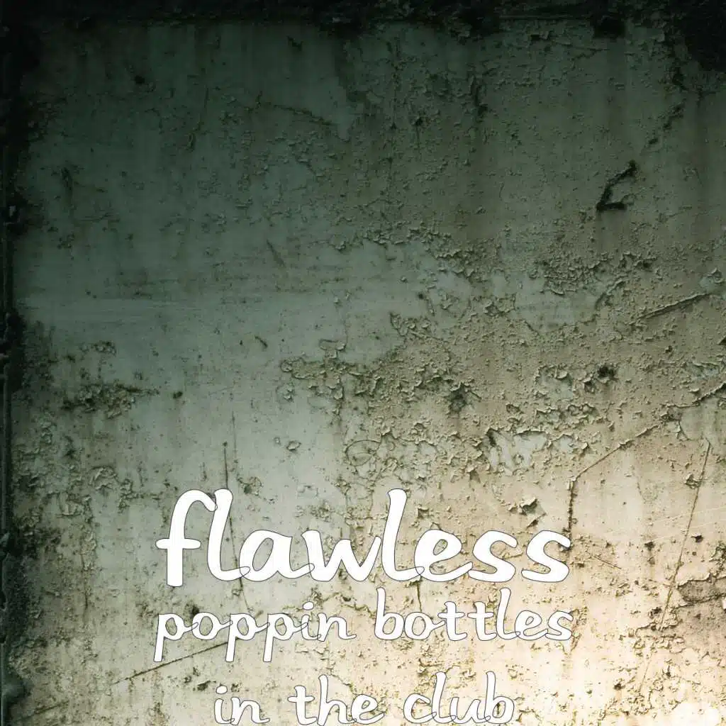 Poppin Bottles in the Club