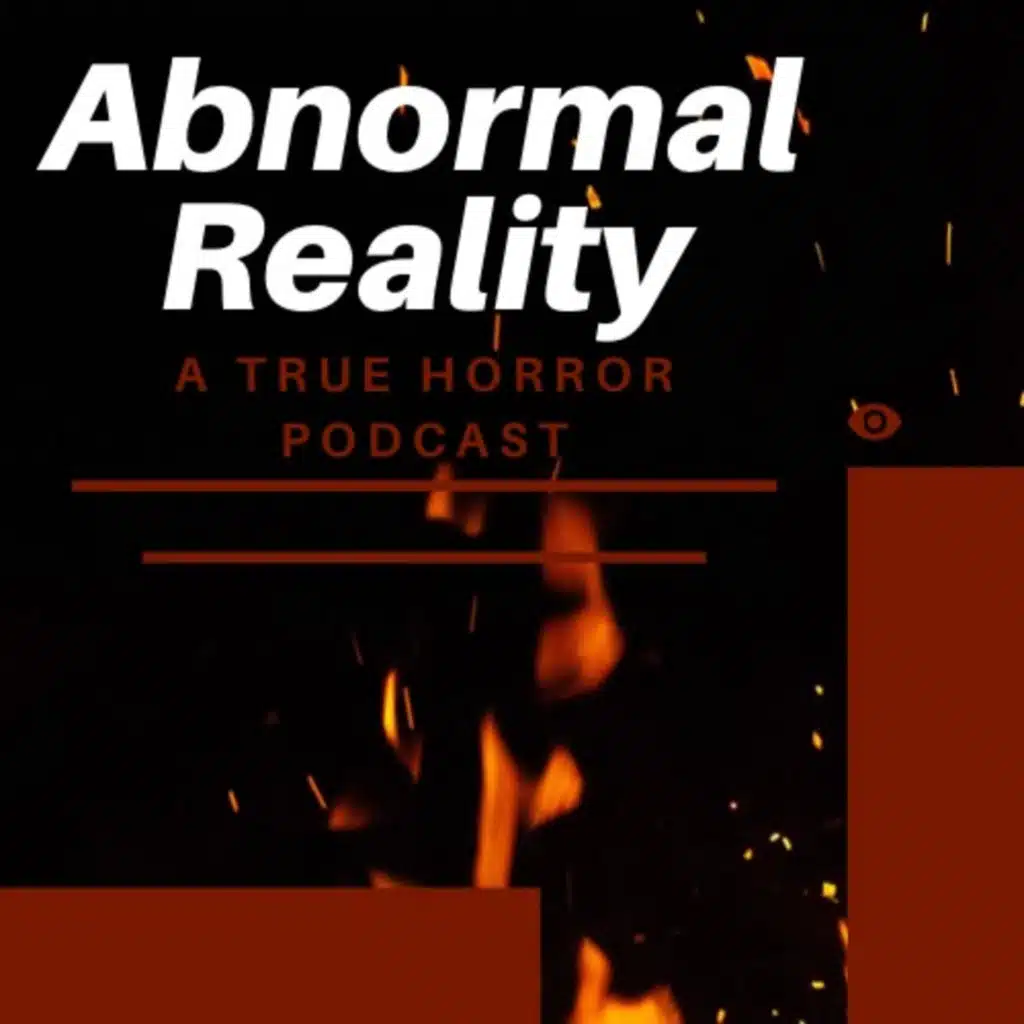 The Abnormal Reality Podcast Episode: 2