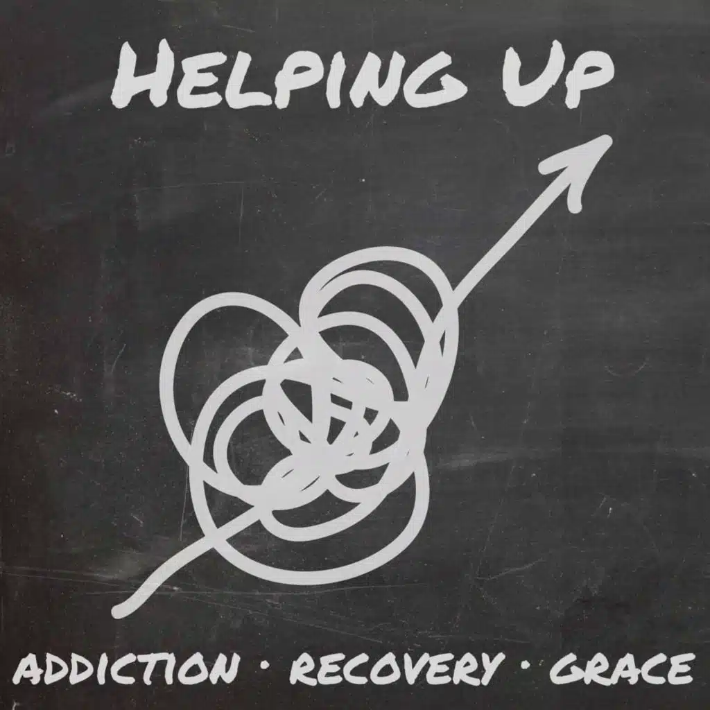 AJ's Story - Introducing the Helping Up Podcast