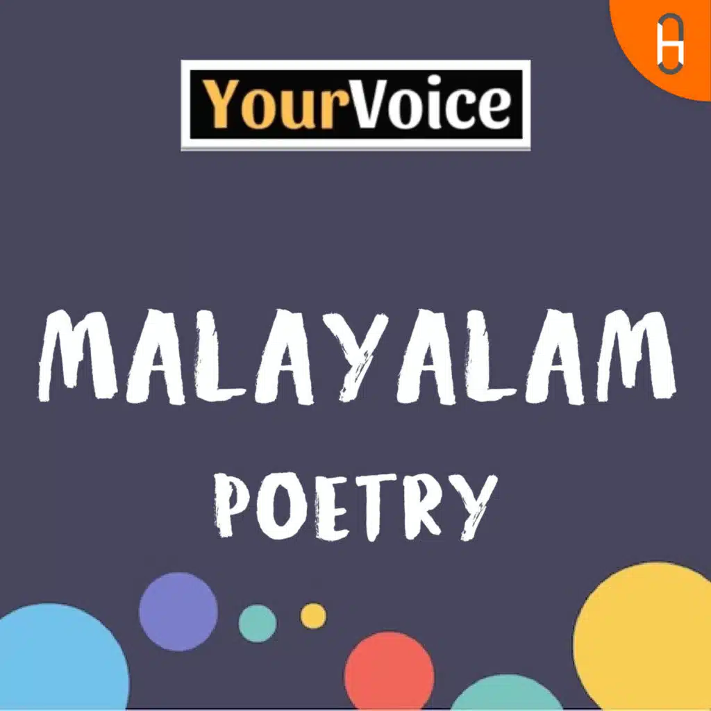 Malayalam Poetry by Your Voice