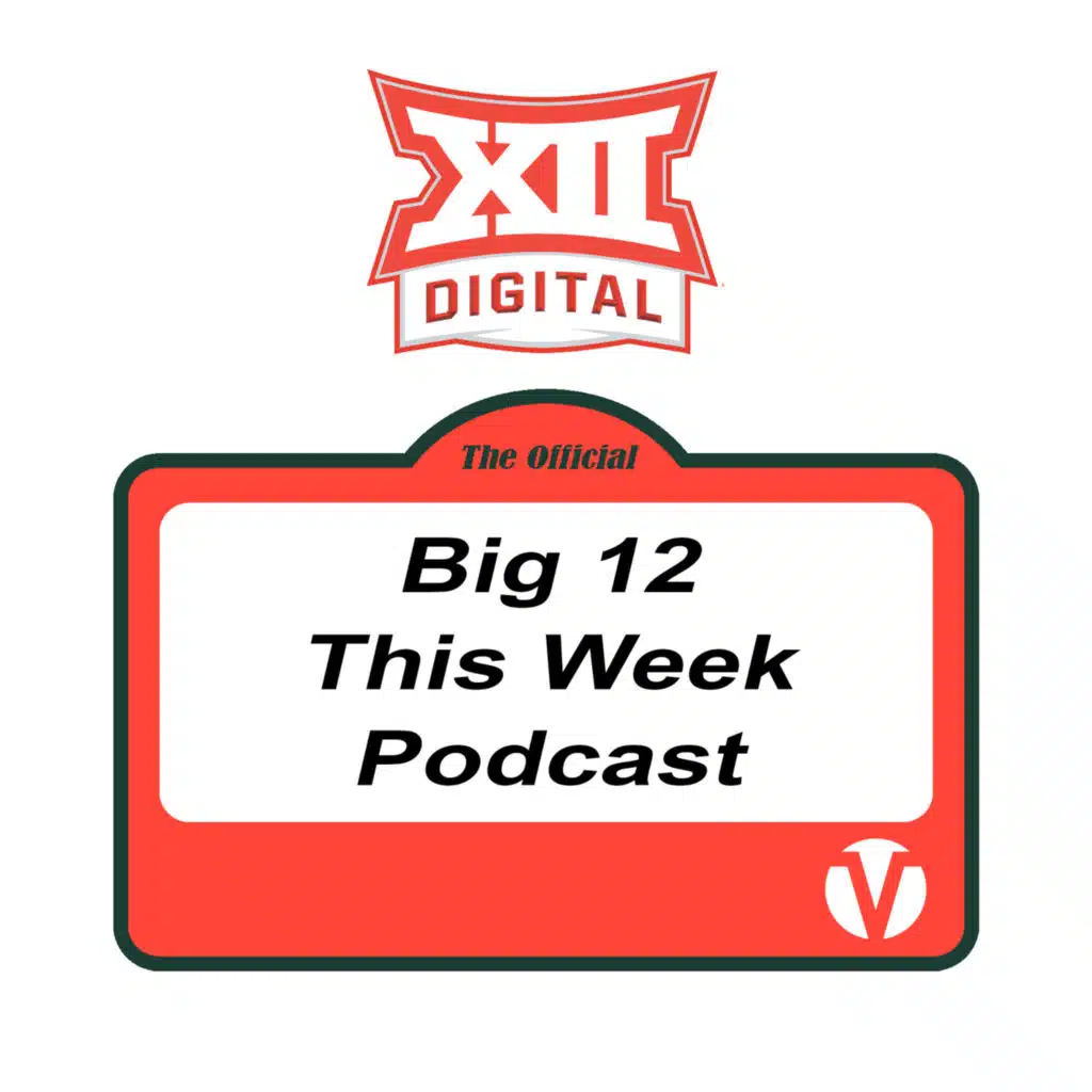 Big 12 This Week 10-05-22