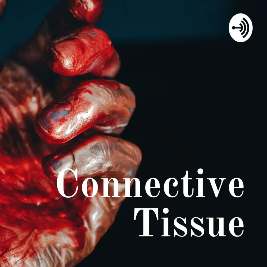 Connective Tissue