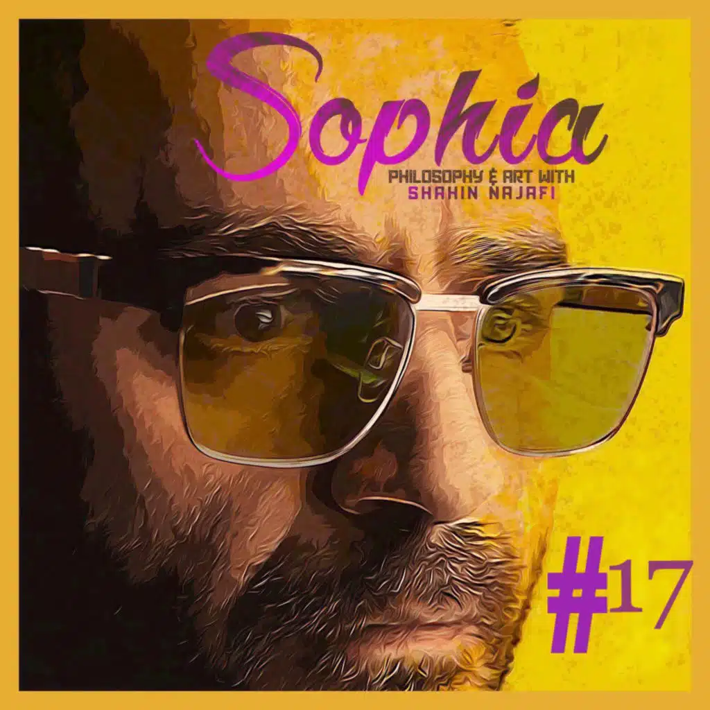 Sophia #17 Plato 2- Shahin Najafi & Veria Amiri سوفیا ۱۷ - افلاطون ۲ - شاهین نجفی و وریا امیری