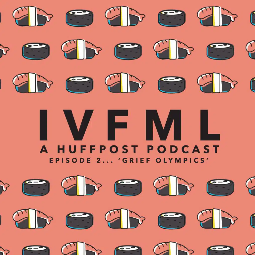 Episode 2: The Grief Olympics