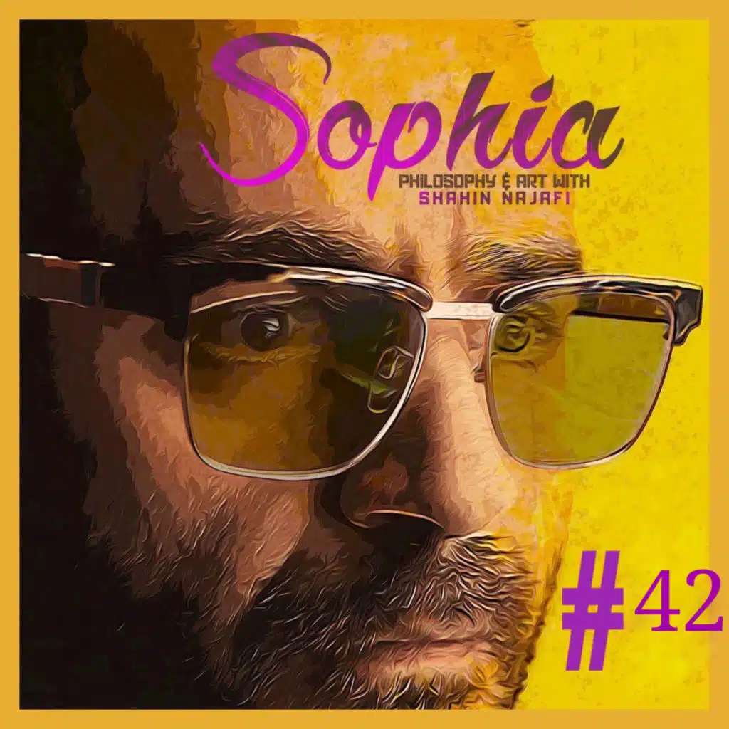 Sophia #42 - Stoicism - Shahin Najafi & Veria Amiri سوفیا ۴۲- رواقیون- شاهین نجفی و وریا امیری