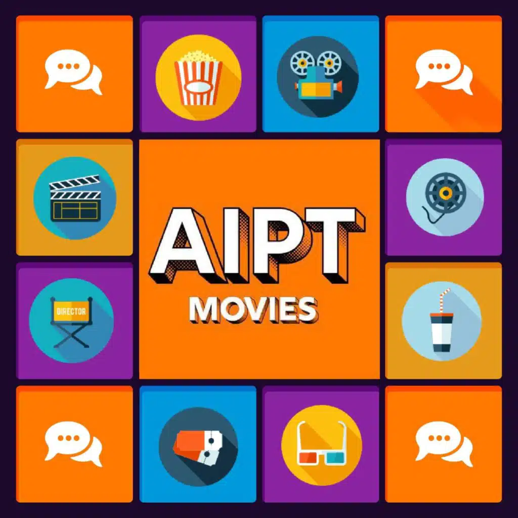 The AIPT Movies podcast