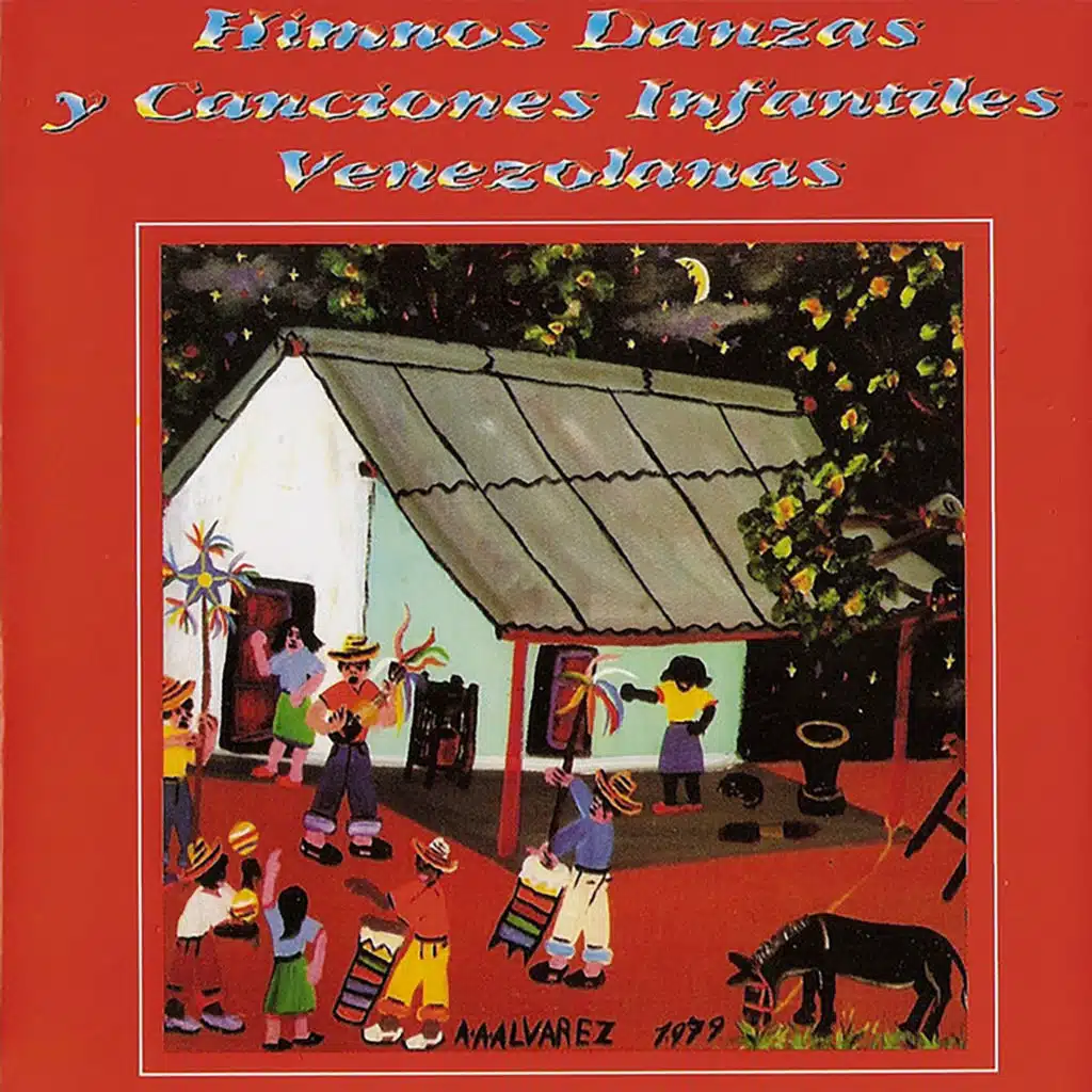 Himnos, Danzas y Canciones Infantiles Venezolanas