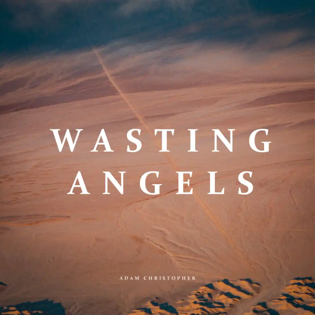 Wasting Angels (Acoustic)