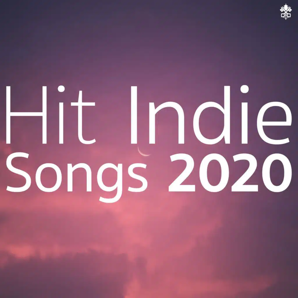 Hit Indie Songs 2020