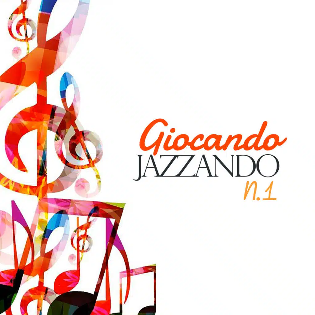 Giocando, Jazzando No. 1