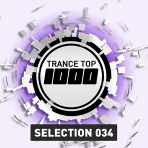 Trance Top 1000 Selection, Vol. 34