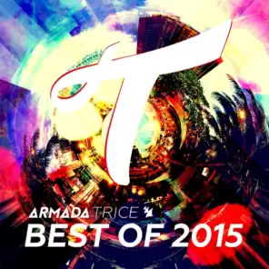 Armada Trice - Best of 2015