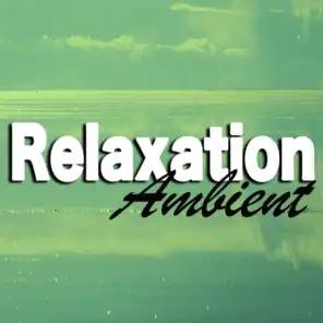 Relaxation - Ambient