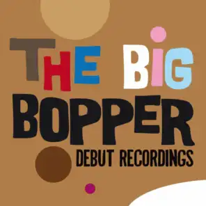The Big Bopper: Debut Recordings