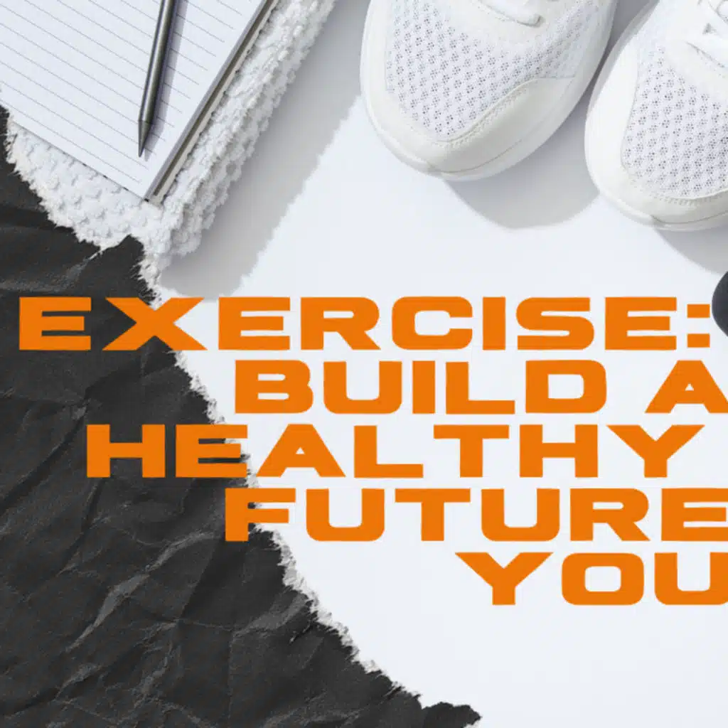 2.2 How to start using exercise to build and maintain a healthy lifestyle.
