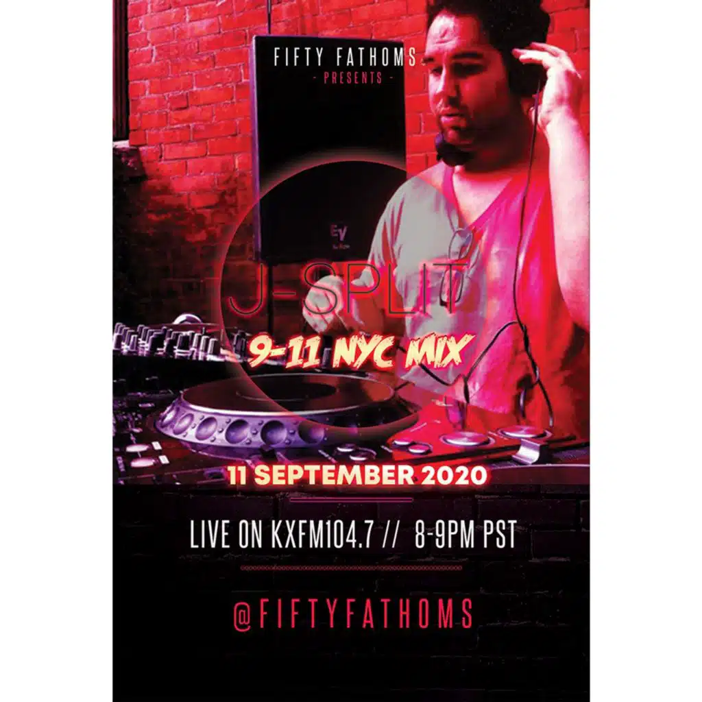 Fifty Fathoms NYC Tribute by j-SPLiT -  9-11-2020