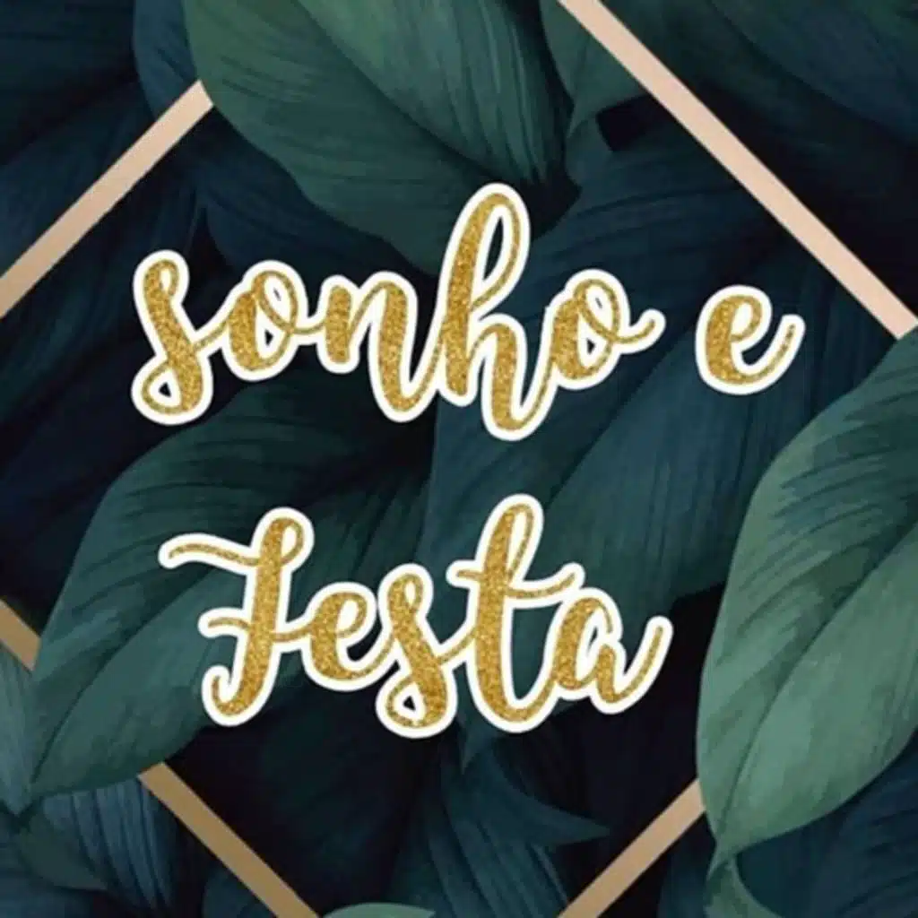 Sonho e festa