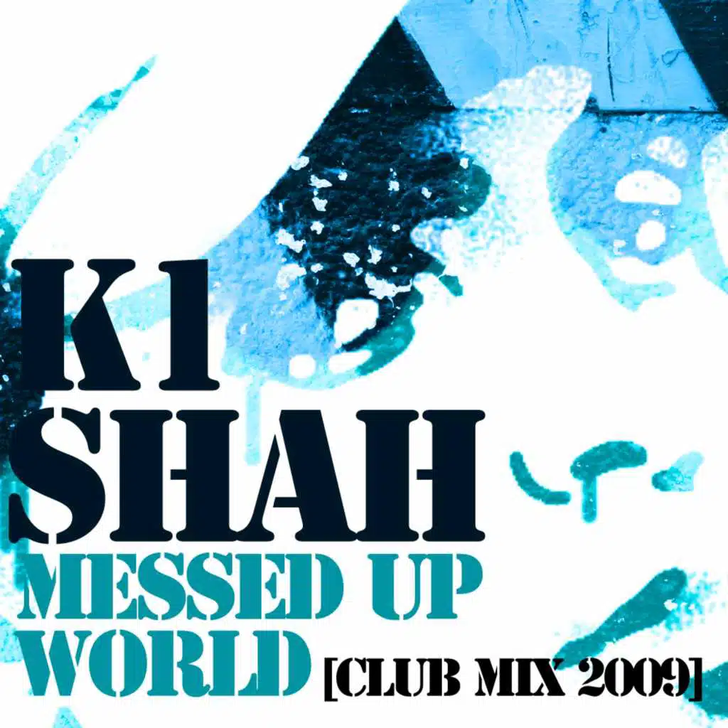 Messed Up World (Club Mix)