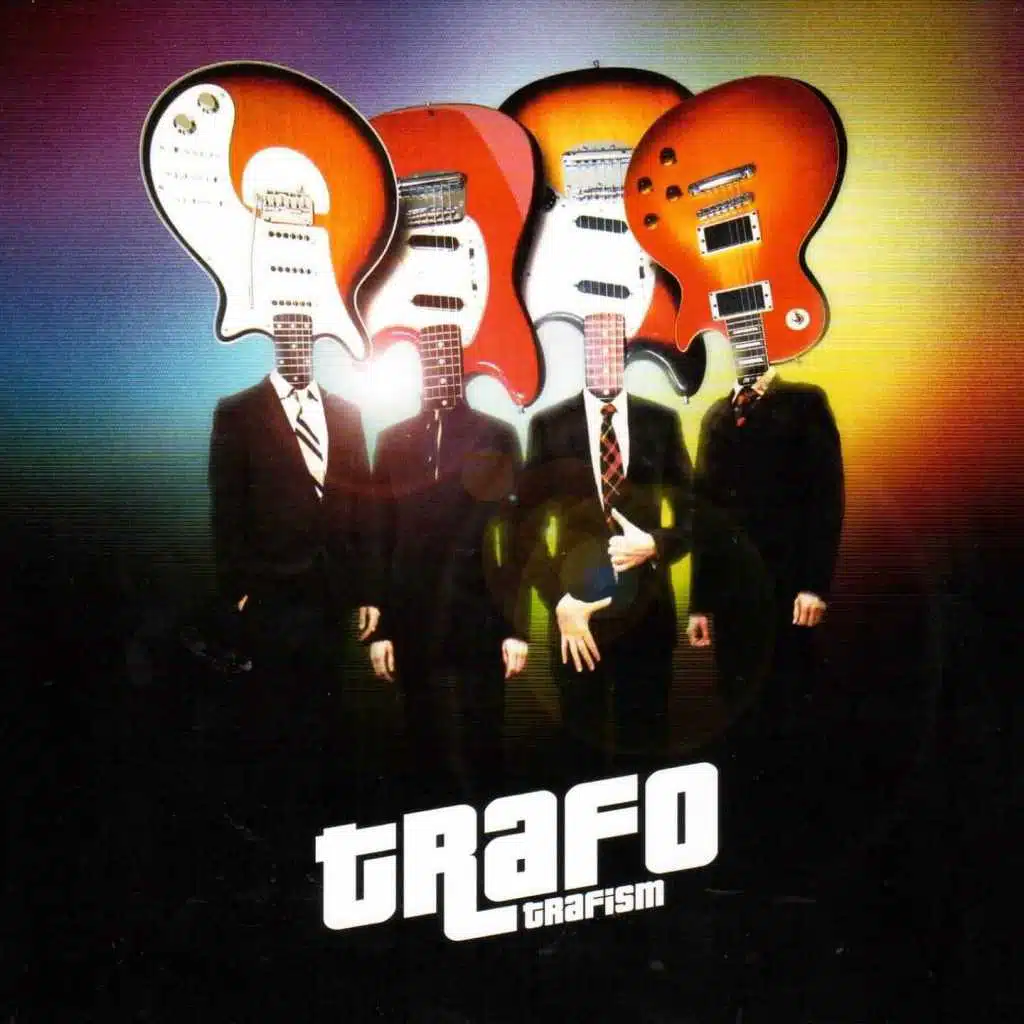 Trafo - Trafism