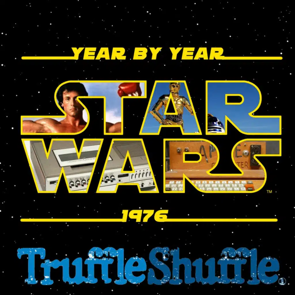 Star Wars Year By Year - 1976