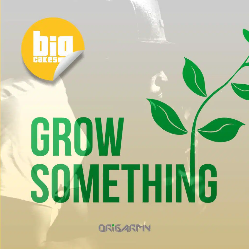 Grow Something
