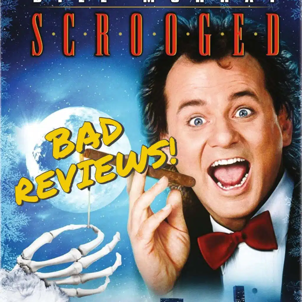Scrooged - Bad Reviews!
